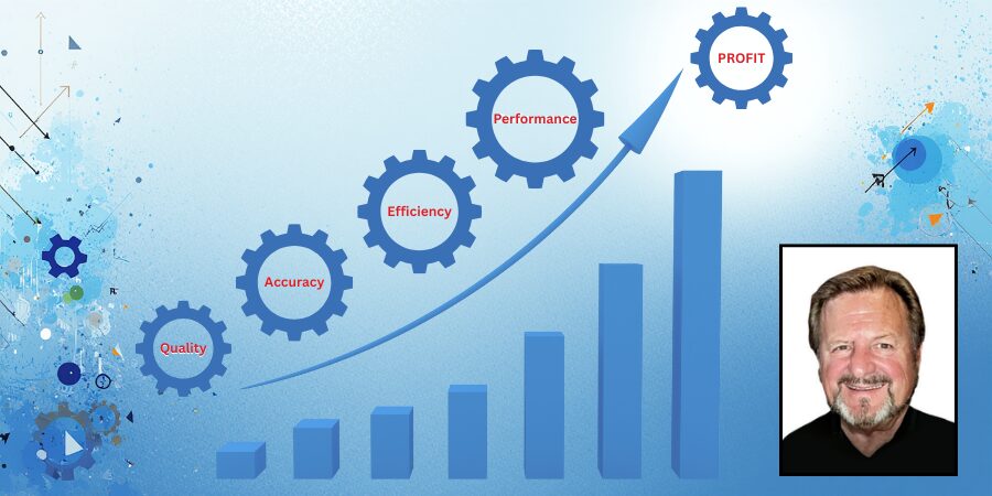 Refine Your Process, Get Profits